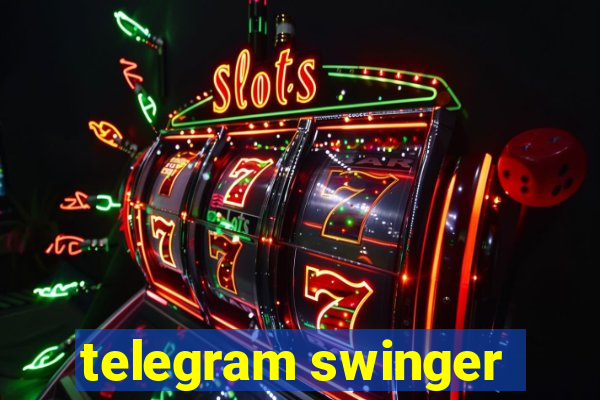 telegram swinger